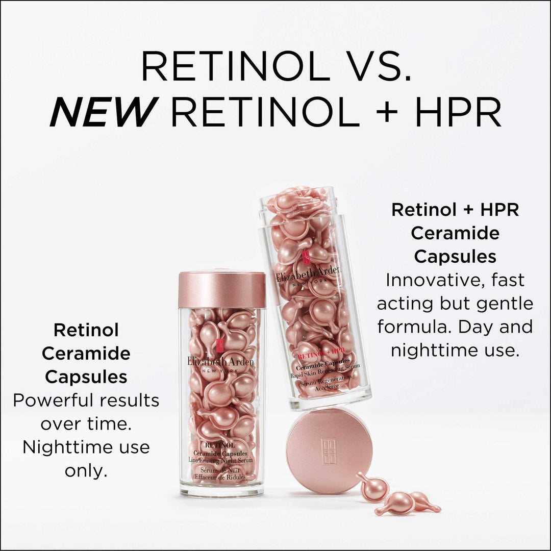 Retinol vs New Retinol + HPR. Retinol- powerful results over time. Nighttime use only. Retinol + HPR- innovative, fast acting but gentle formula. Day and nighttime use.